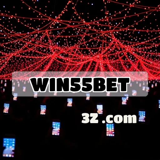win55bet: Suporte Dedicado Para Uma Experiência de Apostas Incrível